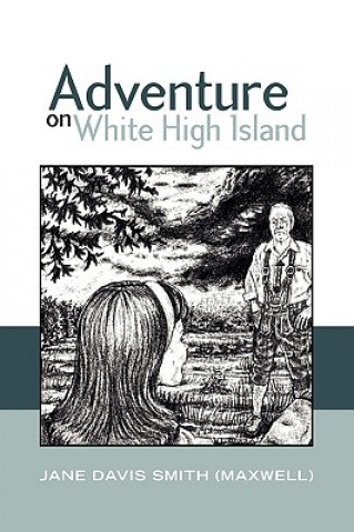 Kniha Adventure on White High Island Jane Davis Smith (Maxwell)