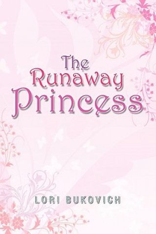 Carte Runaway Princess Lori Bukovich