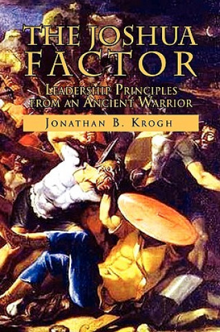 Könyv Joshua Factor Jonathan B Krogh