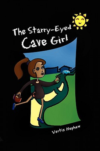 Book Starry-Eyed Cave Girl Vertis Nephew