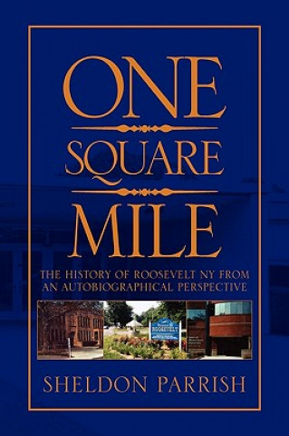 Kniha One Square Mile Sheldon Parrish