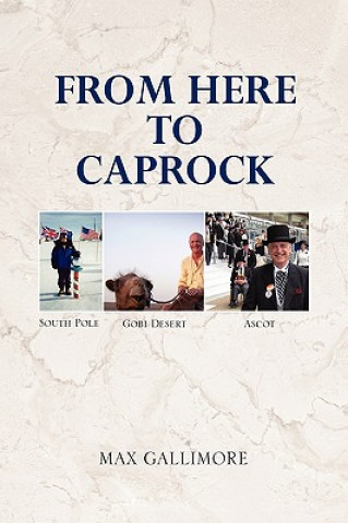 Boek From Here to Caprock Max Gallimore