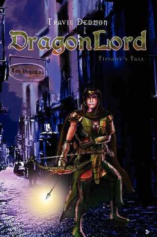 Könyv Dragonlord Travis Dedmon