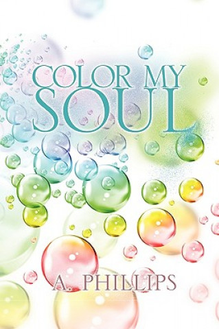 Carte Color My Soul A. Phillips