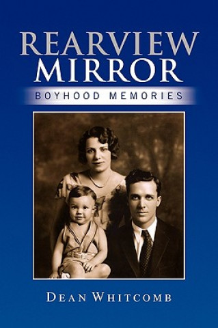 Libro Rearview Mirror Dean Whitcomb