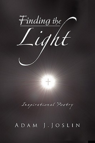 Knjiga Finding the Light Adam Joslin