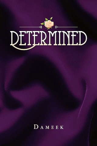 Könyv Determined Dameek