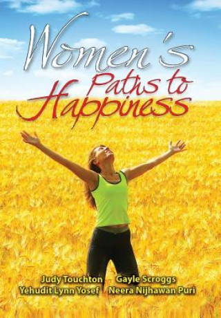 Книга Women's Paths to Happiness Editors Judy Touchton Et Al