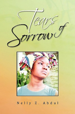 Libro Tears of Sorrow Nelly Z Abdul