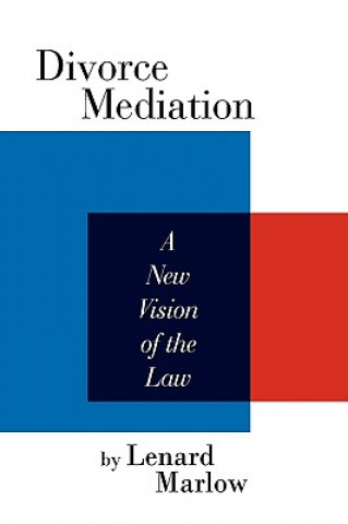 Kniha Divorce Mediation Lenard Marlow