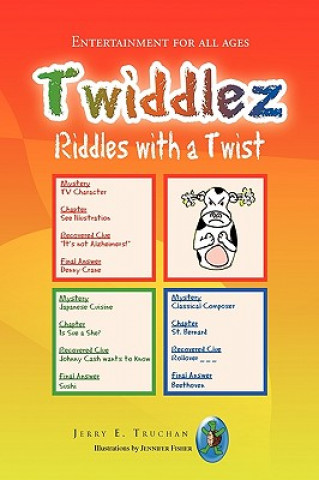 Livre Twiddlez Jerry E Truchan