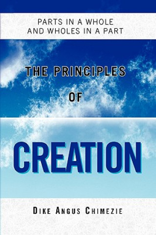 Książka Principles of Creation Dike Angus Chimezie