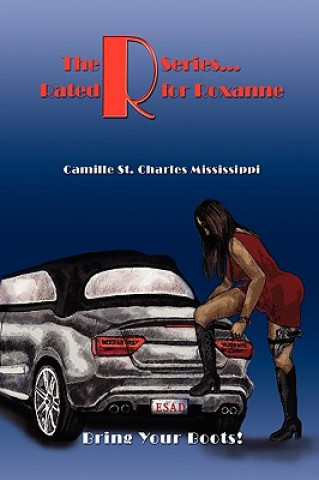 Książka R Series. Rated R for Roxanne Camille St Charles Mississippi