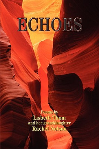 Book Echoes Lisbeth Thom and Rachel Nelson