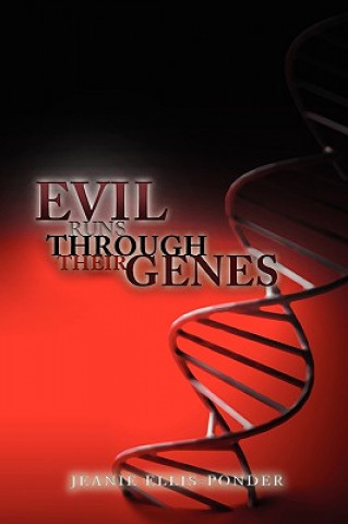 Kniha Evil Runs Through Their Genes Jeanie Ellis-Ponder