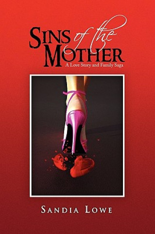 Buch Sins of the Mother Sandia Lowe