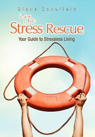 Knjiga Stress Rescue Diane Schofield