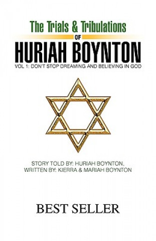 Book Trials & Tribulations of Huriah Boynton Huriah Boynton