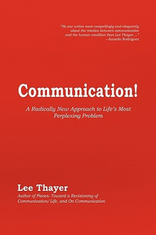 Książka Communication! Lee Thayer