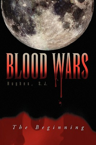 Kniha Blood Wars S J S J Hughes