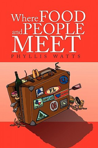 Carte Where Food And People Meet Phyllis Watts