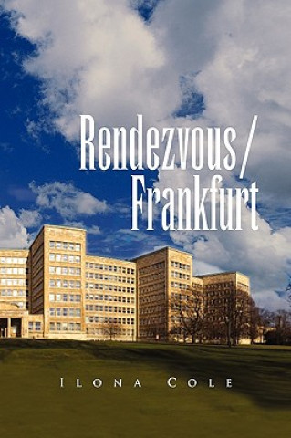 Buch Rendezvous Frankfurt Ilona Cole