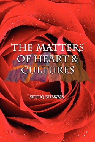 Libro Matter of Hearts and Cultures Siddiq Khawaja