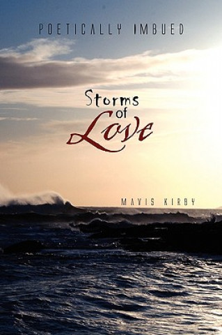 Könyv Storms of Love Mavis Kirby