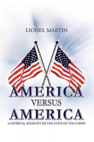 Kniha America Versus America Lionel Martin
