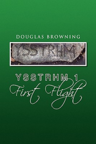 Książka Ysstrhm 1 First Flight Douglas Browning