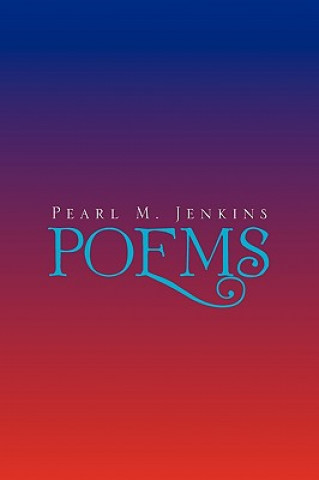 Kniha Poems Pearl M Jenkins