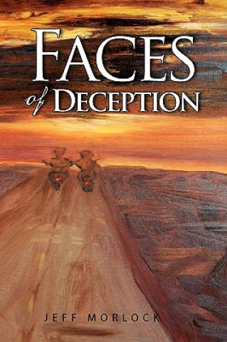 Libro Faces of Deception Jeff Morlock