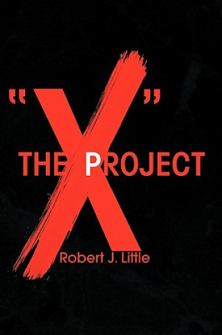 Knjiga X Project Robert J Little