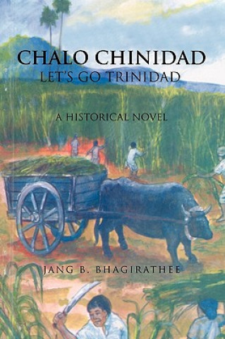 Livre Chalo Chinidad Jang Bhagirathee