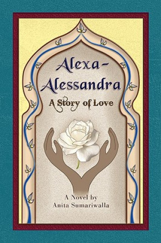 Книга Alexa-Alessandra Anita Sumariwalla