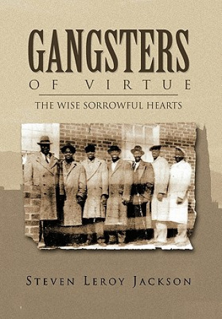 Książka Gangsters of Virtue Steven Leroy Jackson