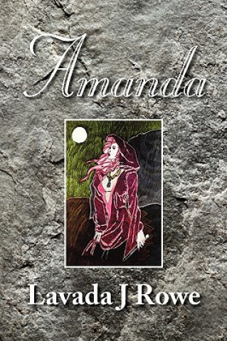 Könyv Amanda Lavada J Rowe