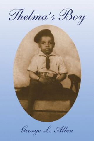 Könyv Thelma's Boy George L Allen