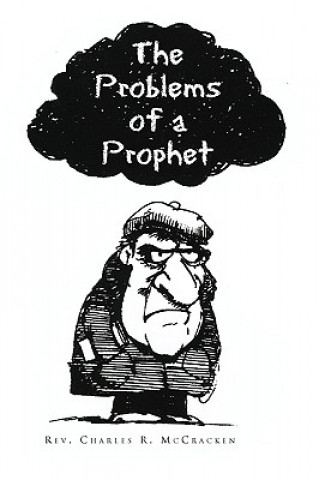 Kniha Problems of a Prophet Rev Charles R McCracken