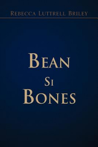 Carte Bean Si Bones Rebecca Luttrell Briley