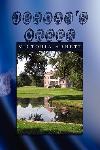 Book Jordan's Creek Victoria Arnett