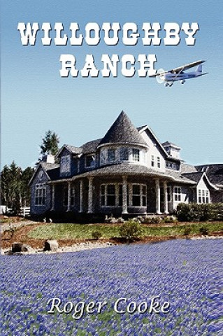 Knjiga Willoughby Ranch Cooke
