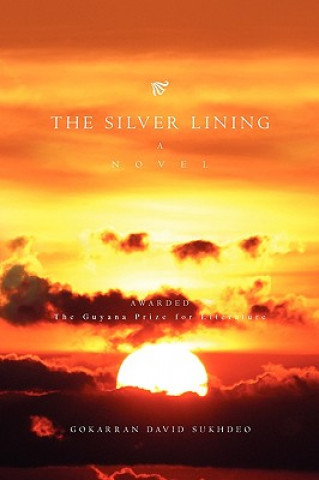 Carte Silver Lining Gokarran David Sukhdeo