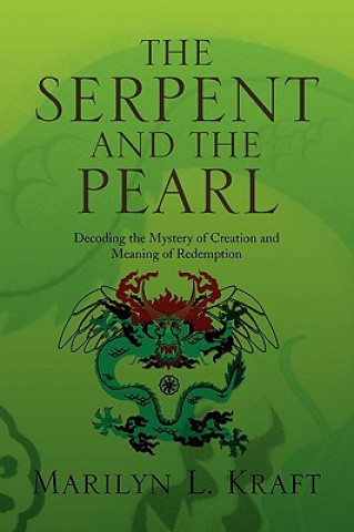 Carte Serpent and the Pearl Marilyn L Kraft