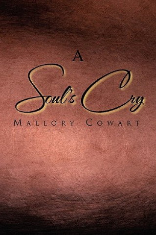 Book Soul's Cry Mallory Cowart