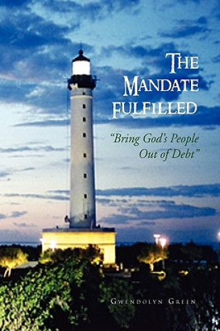 Buch Mandate Fulfilled Gwendolyn Green