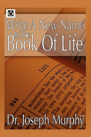 Book Write a New Name in the Book of Life Murphy