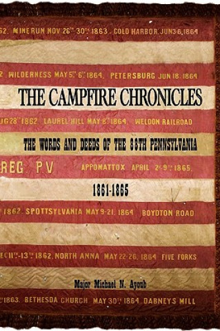 Книга Campfire Chronicles Major Michael N Ayoub