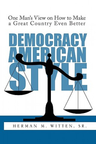 Livre Democracy - American Style Herman M Sr Witten