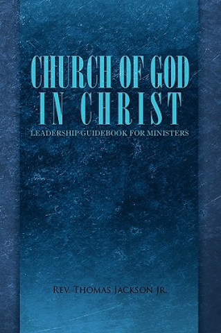 Book Church of God in Christ Rev Thomas Jr Jackson